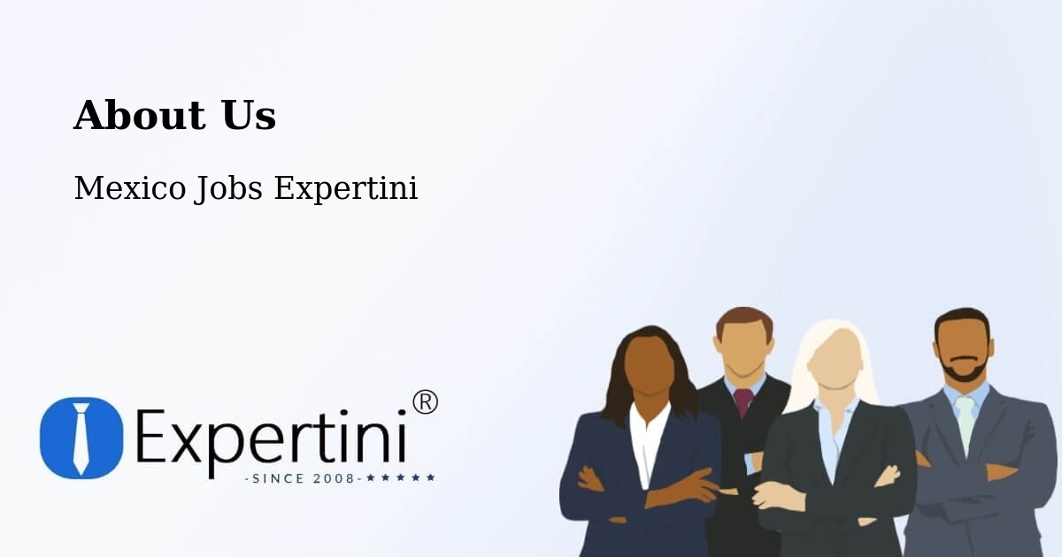 About Expertini Recruitment Platform  – Marquelia - Marquelia, Mexico Jobs Expertini