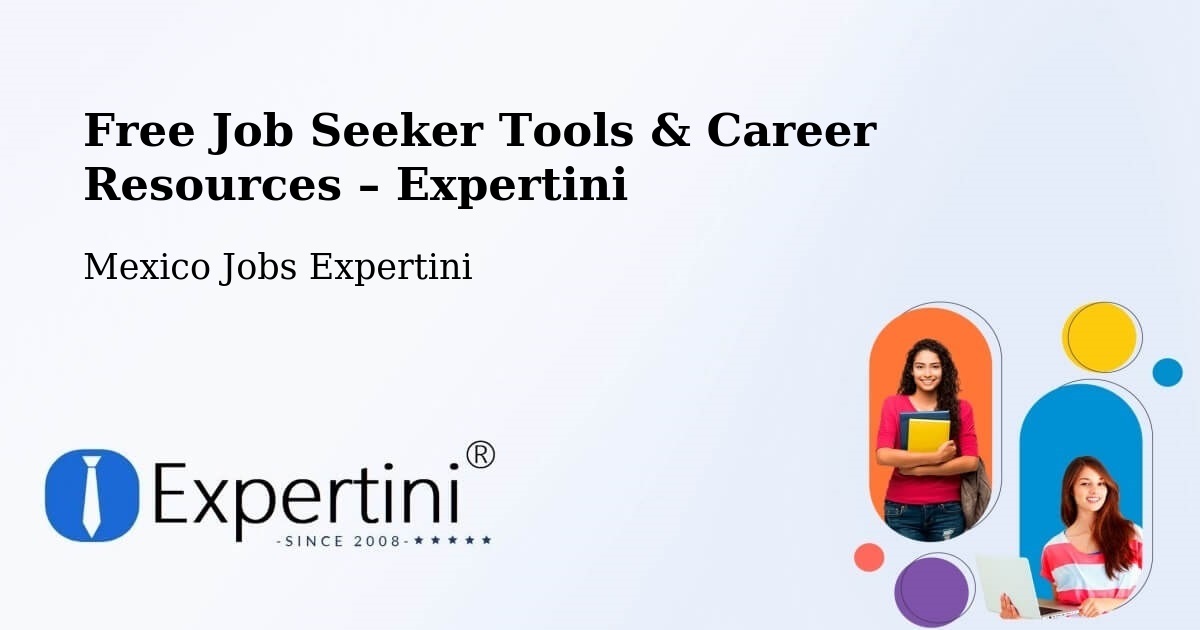 Free Job Seeker Tools & Career Resources – Marquelia - Marquelia, Mexico Jobs Expertini