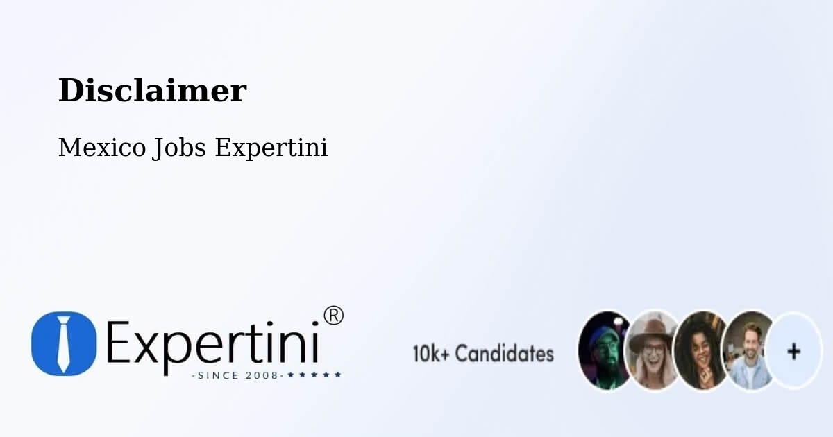 Disclaimer – Marquelia - Mexico Jobs Expertini